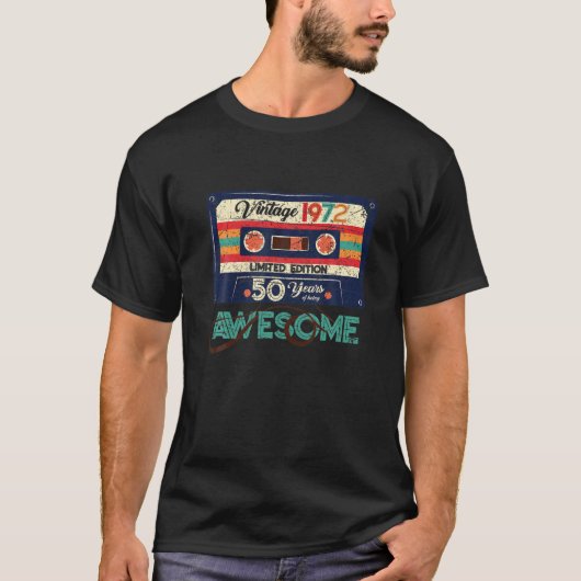 1972 Made In 1972 50Th Birthday 50 Years Of Being Tシャツ (正面)