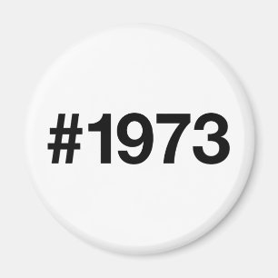 1973ハッシュタグ52年誕生日記念日 マグネット