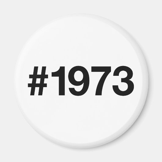 1973ハッシュタグ52年誕生日記念日 マグネット (正面)