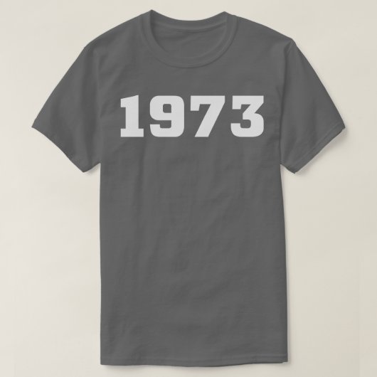 1973ヴィンテージ年タイポグラフィ Tシャツ (デザイン正面)