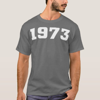 1973ヴィンテージ年タイポグラフィ Tシャツ