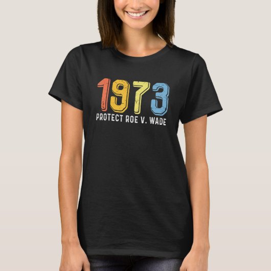 1973保護Roe V Wade女誇りを持った性 Tシャツ (正面)
