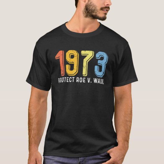1973保護Roe V Wade女誇りを持った性 Tシャツ (正面)