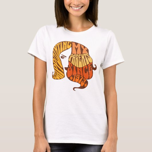 1973年以来、女性の50番目の私の両親を失望 Tシャツ (正面)