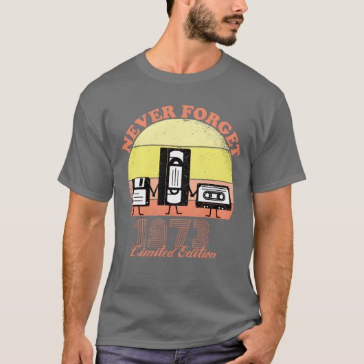 1973年生まれのあなたへ 限定版 ヴィンテージ Tシャツ (正面)