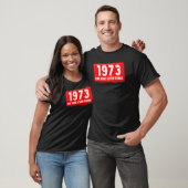 1973年誕生女子男性へB素晴らし年 Tシャツ (ユニセックス)