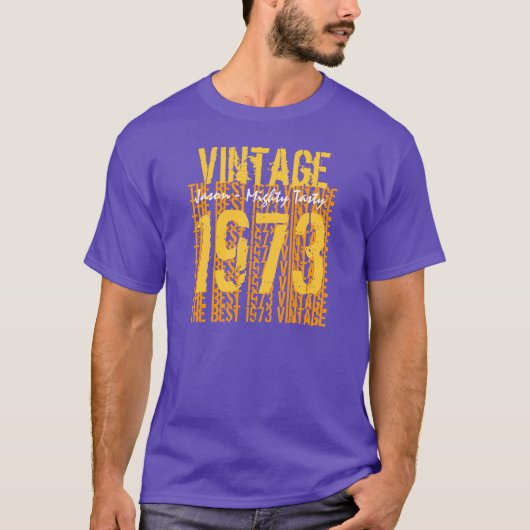 1973年誕生日贈最高の与40ヴィンテージ Tシャツ (正面)