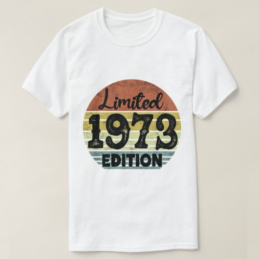 1973年限定版ヴィンテージ、おもしろい誕生日 Tシャツ (デザイン正面)