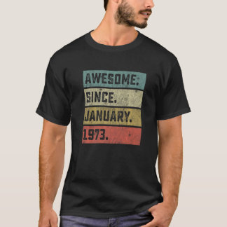1973年1月以素晴らし降50誕生日50年 Tシャツ