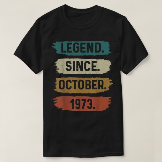 1973年10月49日以来49歳の贈り物の伝説 Tシャツ (デザイン正面)