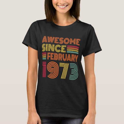 1973年2月50日素晴らし誕生から50歳 Tシャツ (正面)