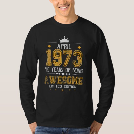 1973年4月49歳素晴らし Tシャツ (正面)