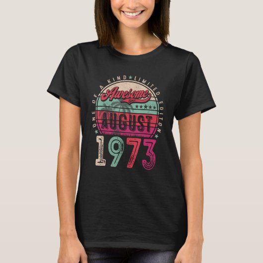 1973年50素晴らし歳威厳がある以来50歳 Tシャツ (正面)