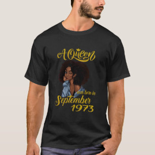 1973年9月に生まれた女王 46歳の誕生日 Tシャツ