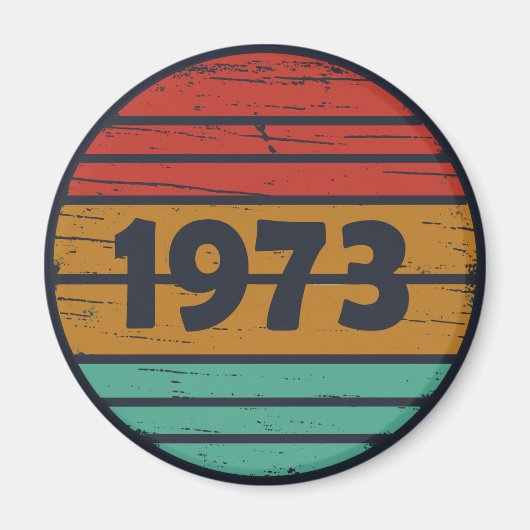 1973生まれ年のヴィンテージ誕生日ギフト マグネット (正面)