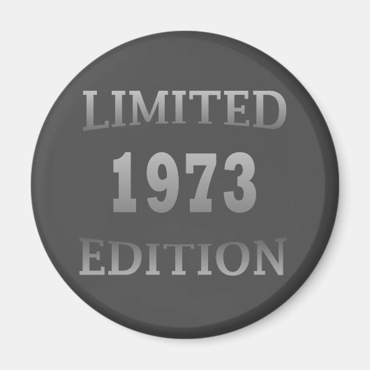 1973生まれ年生誕限定版 マグネット (正面)