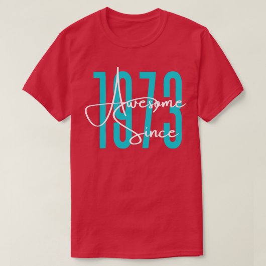 1973生まれ年 Tシャツ (デザイン正面)