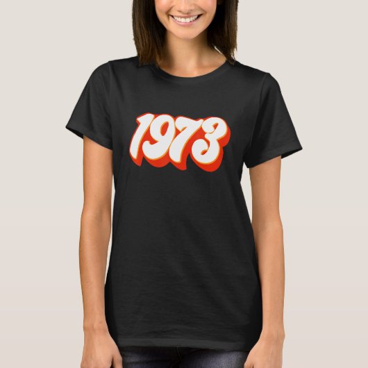 1973 Pro Choice Pro Roe Vフェミニスト女性の権利 Tシャツ (正面)