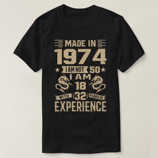 1974年に作られた私は50のIm 18ではないExの32年 Tシャツ (デザイン正面)