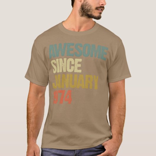 1974年1月以来グルーヴィーなレトロな素晴らしさの友達 Tシャツ (正面)