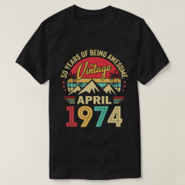 1974年4月 誕生月 ビンテージ 50歳の誕生日ギフト Tシャツ