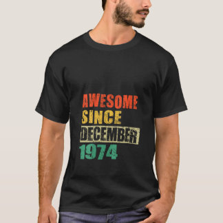 1974素晴らし年12月50歳から50歳 Tシャツ