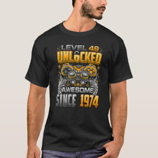 1974 49誕生日以素晴らし降のレベル49のロック解除 Tシャツ