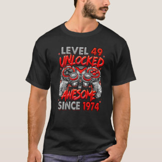 1974 49誕生日以素晴らし降のレベル49のロック解除 Tシャツ