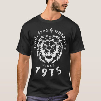 1975年から50歳の誕生日ワイルド、フリー&アンタメード Tシャツ