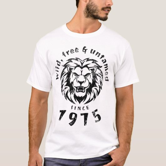 1975年から50歳の誕生日ワイルド、フリー&アンタメード Tシャツ (正面)