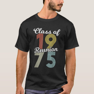 1975年卒業 クラシック レトロ ヴィンテージ 同窓会 パーティー セ Tシャツ