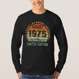 1975年47素晴らし歳威厳がある以来47歳 Tシャツ