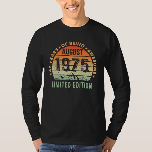 1975年47素晴らし歳威厳がある以来47歳 Tシャツ (正面)