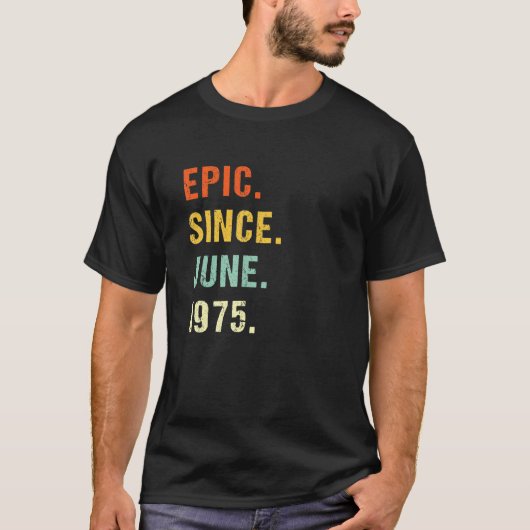 1975年6月以来47誕生日叙事詩47歳Re Tシャツ (正面)