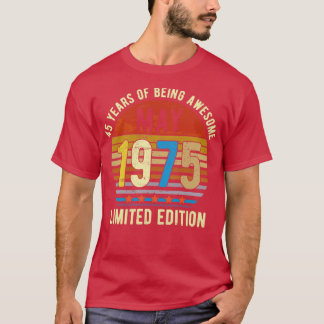 1975生まれ年5月限定版Bdayギフト45th Birt Tシャツ