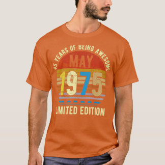 1975生まれ年5月限定版Bdayギフト45th Birt Tシャツ
