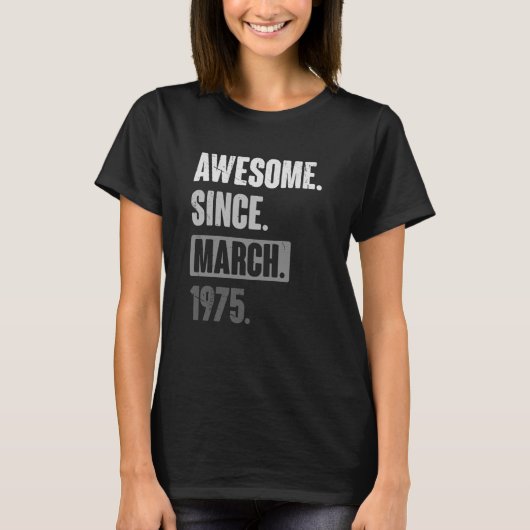 1975素晴らし年3月誕生日第48飾り以降 Tシャツ (正面)