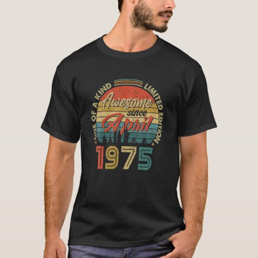 1975素晴らし年4月以来ヴィンテージ47番目の誕生日 Tシャツ (正面)