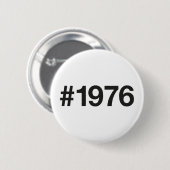 1976ハッシュタグ49年誕生日記念日 缶バッジ (正面&裏面)