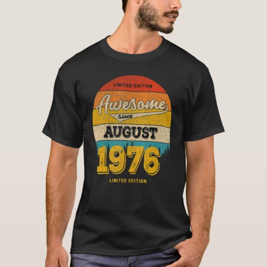 1976年以威厳がある来2023年47素晴らし誕生日 Tシャツ (正面)