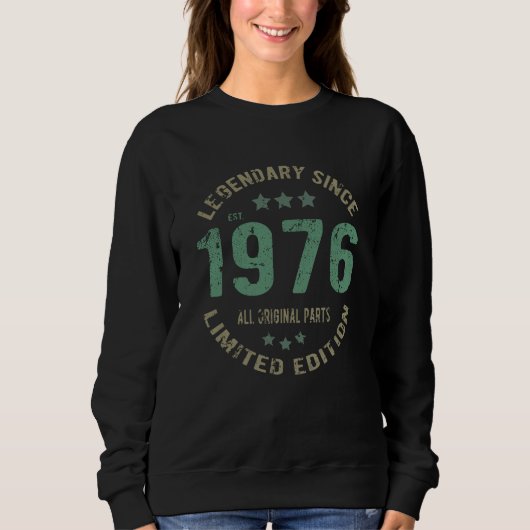 1976年生まれのレジェンド 誕生日ギフト スウェットシャツ (正面)