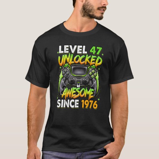 1976 47誕生日以素晴らし降のレベル47のロック解除 Tシャツ (正面)