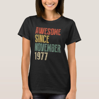 1977年11月45日素晴らしBirから45歳 Tシャツ
