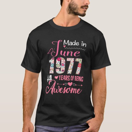 1977年6月に生まれた44年素晴らし間 Tシャツ (正面)