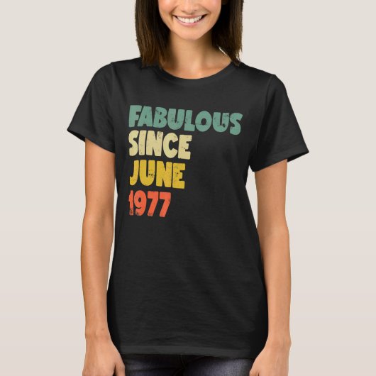 1977年6月以来の素晴らしい男の子の男の子の女の子 Tシャツ (正面)
