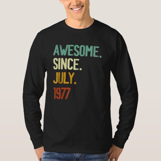 1977年7素晴らし月以来45番目の誕生日45歳 Tシャツ (正面)