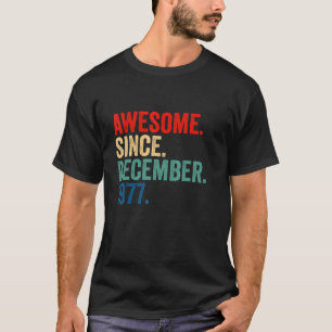 1977素晴らし年12月45日Bir Tシャツ