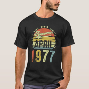 1977素晴らし年4月からヴィンテージ45誕生日 Tシャツ