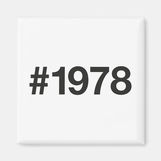 1978ハッシュタグ47誕生日記念日 マグネット (正面)