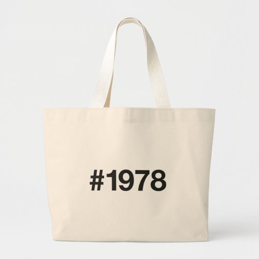 1978ハッシュタグ47誕生日記念日 ラージトートバッグ (正面)